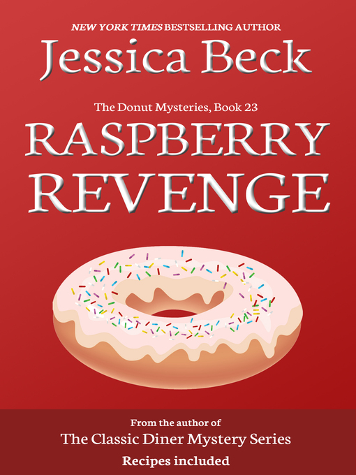 Title details for Raspberry Revenge by Jessica Beck - Available